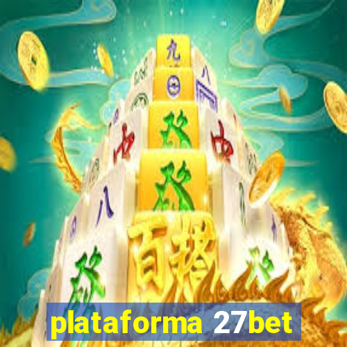 plataforma 27bet